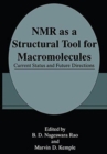 Image for NMR as a structural tool for macromolecules  : current status and future directions