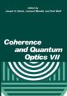 Image for Coherence and quantum optics VII  : proceedings of the seventh Rochester conference held in Rochester, New York, June 7-10, 1995