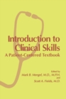 Image for Introduction to Clinical Skills : A Patient-Centered Textbook