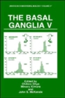 Image for The Basal Ganglia V