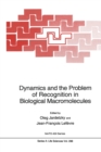 Image for Dynamics and the Problem of Recognition in Biological Macromolecules