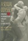 Image for A sexual odyssey  : from forbidden fruit to cybersex