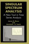 Image for Singular Spectrum Analysis : A New Tool in Time Series Analysis