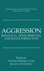 Image for Aggression : Biological, Developmental and Social Perspectives
