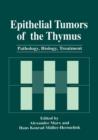Image for Epithelial Tumors of the Thymus