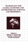 Image for Technology for Global Economic and Environment Survival Prosperity : Proceedings of an International Conference Held in Miami Beach, Florida, November 8-10, 1996