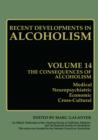 Image for The Consequences of Alcoholism : Medical, Neuropsychiatric, Economic, Cross-Cultural