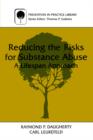 Image for Reducing the Risks for Substance Abuse