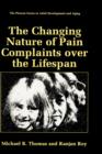 Image for The Changing Nature of Pain Complaints over the Lifespan