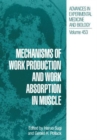 Image for Mechanisms of work production and work absorption in muscle  : proceedings of a symposium held in Hakone, Japan, October 27-31, 1997