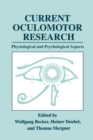 Image for Current Oculomotor Research