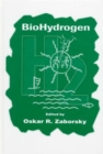Image for Biohydrogen  : proceedings of an international conference on Biological Hydrogen Production, held in Waikoloa, Hawaii, June 23-26, 1997