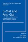 Image for a–Gal and Anti–Gal