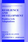 Image for Resilience and Development : Positive Life Adaptations