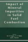 Image for Impact of Mineral Impurities in Solid Fuel Combustion