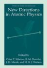 Image for New Directions in Atomic Physics