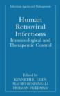 Image for Human Retroviral Infections : Immunological and Therapeutic Control