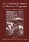 Image for Environmental effects on volcanic eruptions  : from the deep ocean to the deep space