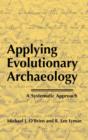 Image for Applying Evolutionary Archaeology : A Systematic Approach