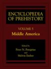 Image for Encyclopedia of prehistoryVol. 5: Middle America