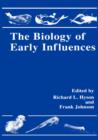 Image for The Biology of Early Influences