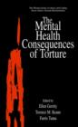 Image for The mental health consequences of torture