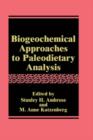 Image for Biogeochemical Approaches to Paleodietary Analysis