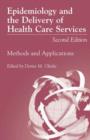 Image for Epidemiology and the Delivery of Health Care Services