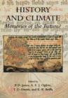 Image for History and Climate : Memories of the Future?