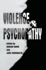 Image for Violence and Psychopathy