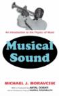 Image for Musical sound  : an introduction to the physics of music