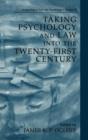 Image for Taking Psychology and Law into the Twenty-First Century