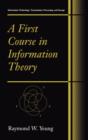 Image for A First Course in Information Theory