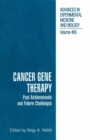 Image for Cancer Gene Therapy: Past Achievements and Future Challenges