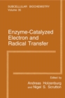 Image for Enzyme-Catalyzed Electron and Radical Transfer