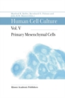 Image for Human Cell Culture: Volume V: Primary Mesenchymal Cells