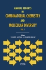 Image for Annual Reports in Combinatorial Chemistry and Molecular Diversity Volume 1