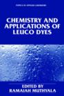Image for Chemistry and Applications of Leuco Dyes