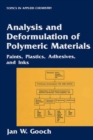 Image for Analysis and Deformulation of Polymeric Materials: Paints, Plastics, Adhesives, and Inks