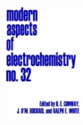 Image for Modern Aspects of Electrochemistry : 32
