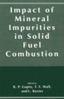 Image for The Impact of Mineral Impurities in Solid Fuel Combustion