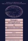 Image for Strategies and Applications in Quantum Chemistry: From Molecular Astrophysics to Molecular Engineering
