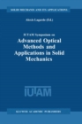Image for IUTAM Symposium on Advanced Optical Methods and Applications in Solid Mechanics