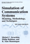Image for Simulation of Communication Systems: Modeling, Methodology and Techniques