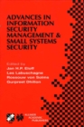 Image for Advances in information security management &amp; small systems security: IFIP TC11 WG11.1/WG11.2 Eighth Annual Working Conference on Information Security Management &amp; Small Systems Security September 27-28, 2001, Las Vegas, Nevada, USA