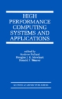 Image for High Performance Computing Systems and Applications