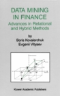 Image for Data Mining in Finance: Advances in Relational and Hybrid Methods