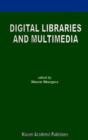 Image for Digital libraries and multimedia
