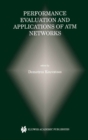 Image for Performance Evaluation and Applications of ATM Networks