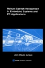Image for Robust Speech Recognition in Embedded Systems and PC Applications